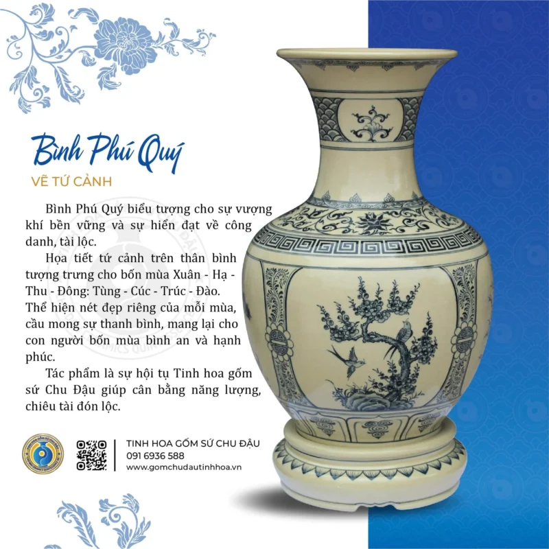 gioi_thieu_phu_quy-11_d3085c9aea7e4d5981d541df2312aa27_master Bình Phú Quý Họa Tiết Hoa Tứ Cảnh